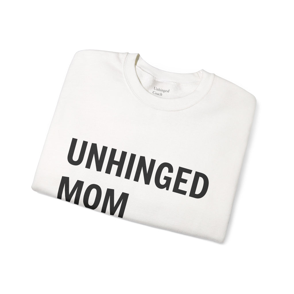 Oversized "Unhinged Mom" Sweatshirt